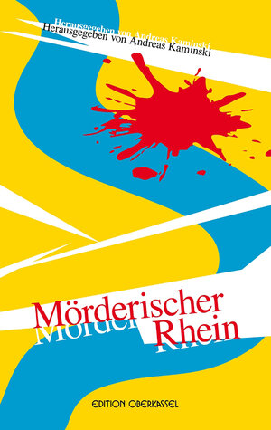Buchcover Mörderischer Rhein | Theo Booltink | EAN 9783943121896 | ISBN 3-943121-89-5 | ISBN 978-3-943121-89-6