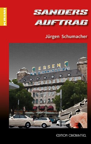 Buchcover Sanders Auftrag | Jürgen Schumacher | EAN 9783943121919 | ISBN 3-943121-91-7 | ISBN 978-3-943121-91-9