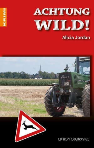 Buchcover Achtung Wild! | Alicia Jordan | EAN 9783943121940 | ISBN 3-943121-94-1 | ISBN 978-3-943121-94-0