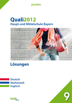 Buchcover Pauker. Die Lernhilfen / Abschluss Quali 2012 - Haupt- und Mittelschule - Lösungen  | EAN 9783943128017 | ISBN 3-943128-01-6 | ISBN 978-3-943128-01-7
