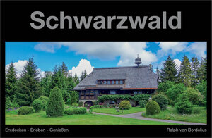Buchcover Schwarzwald | Ralph von Bordelius | EAN 9783943130270 | ISBN 3-943130-27-4 | ISBN 978-3-943130-27-0