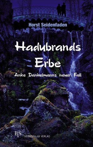 Buchcover Hadubrands Erbe | Horst Seidenfaden | EAN 9783943132847 | ISBN 3-943132-84-6 | ISBN 978-3-943132-84-7
