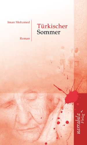 Buchcover Türkischer Sommer | Iman Mohamed | EAN 9783943136043 | ISBN 3-943136-04-3 | ISBN 978-3-943136-04-3