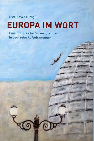 Buchcover Europa im Wort  | EAN 9783943137477 | ISBN 3-943137-47-3 | ISBN 978-3-943137-47-7