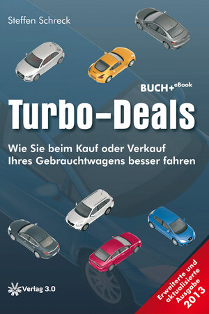 Buchcover Turbo-Deals 2013 | Steffen Schreck | EAN 9783943138689 | ISBN 3-943138-68-2 | ISBN 978-3-943138-68-9