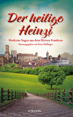 Buchcover Der heilige Heinzi  | EAN 9783943140484 | ISBN 3-943140-48-2 | ISBN 978-3-943140-48-4