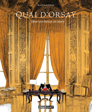Buchcover Quai d'Orsay | Abel Lanzac | EAN 9783943143348 | ISBN 3-943143-34-1 | ISBN 978-3-943143-34-8