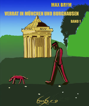 Buchcover Verrat in München und Burghausen | Max Brym | EAN 9783943150209 | ISBN 3-943150-20-8 | ISBN 978-3-943150-20-9