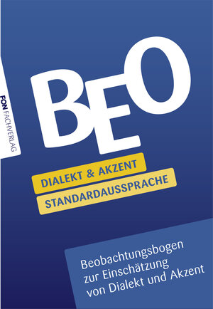 Buchcover BEO Dialekt und Akzent Standardaussprache | Ariane Willikonsky | EAN 9783943155587 | ISBN 3-943155-58-7 | ISBN 978-3-943155-58-7
