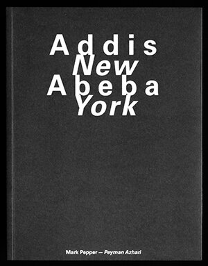 Buchcover Addis Abeba – New York  | EAN 9783943156089 | ISBN 3-943156-08-7 | ISBN 978-3-943156-08-9