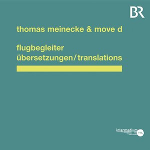 Buchcover Flugbegleiter & Übersetzungen/Translations | Thomas Meinecke | EAN 9783943157543 | ISBN 3-943157-54-7 | ISBN 978-3-943157-54-3