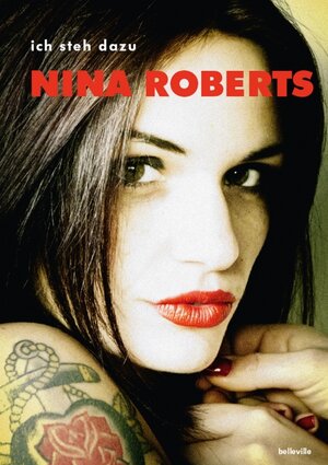 Buchcover Ich steh dazu | Nina Roberts | EAN 9783943157918 | ISBN 3-943157-91-1 | ISBN 978-3-943157-91-8