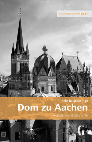 Buchcover Dom zu Aachen  | EAN 9783943164091 | ISBN 3-943164-09-8 | ISBN 978-3-943164-09-1