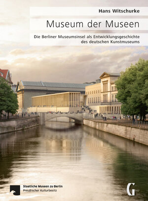 Buchcover Museum der Museen | Hans Witschurke | EAN 9783943164138 | ISBN 3-943164-13-6 | ISBN 978-3-943164-13-8