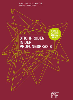 Buchcover Stichproben in der Prüfungspraxis | Hans-Willi Jackmuth | EAN 9783943165005 | ISBN 3-943165-00-0 | ISBN 978-3-943165-00-5