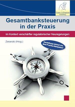 Buchcover Gesamtbanksteuerung in der Praxis | Prof. Dr. Wolfgang Barth | EAN 9783943170016 | ISBN 3-943170-01-2 | ISBN 978-3-943170-01-6