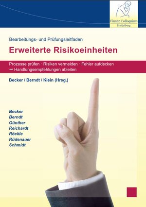 Buchcover Bearbeitungs- und Prüfungsleitfaden Erweiterte Risikoeinheiten | Axel Becker | EAN 9783943170146 | ISBN 3-943170-14-4 | ISBN 978-3-943170-14-6