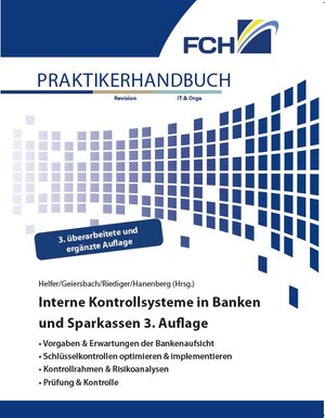 Buchcover Interne Kontrollsysteme in Banken und Sparkassen, 3. Auflage  | EAN 9783943170894 | ISBN 3-943170-89-6 | ISBN 978-3-943170-89-4