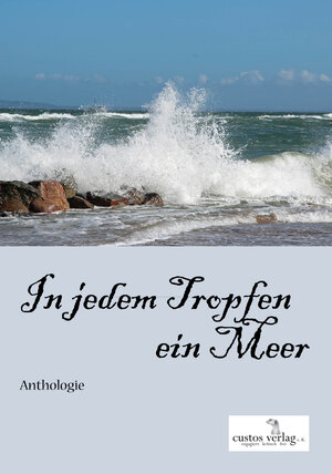Buchcover In jedem Tropfen ein Meer  | EAN 9783943195385 | ISBN 3-943195-38-4 | ISBN 978-3-943195-38-5