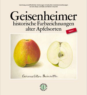Buchcover Geisenheimer historische Farbzeichnungen alter Apfelsorten | Jens Meyer | EAN 9783943198379 | ISBN 3-943198-37-5 | ISBN 978-3-943198-37-9