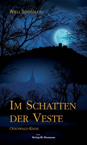 Buchcover Im Schatten der Veste | Willi Schissler | EAN 9783943206098 | ISBN 3-943206-09-2 | ISBN 978-3-943206-09-8