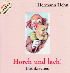 Buchcover Horch und lach! | Hermann Hehn | EAN 9783943206623 | ISBN 3-943206-62-9 | ISBN 978-3-943206-62-3