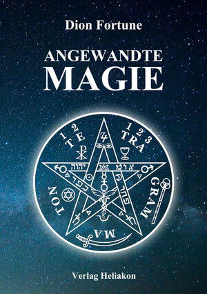 Buchcover Angewandte Magie | Dion Fortune | EAN 9783943208375 | ISBN 3-943208-37-0 | ISBN 978-3-943208-37-5