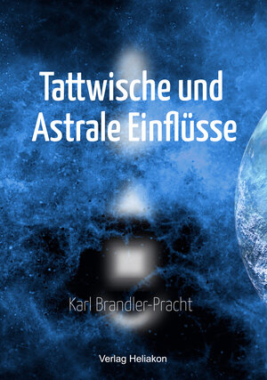 Buchcover Tattwische und Astrale Einflüsse | Karl Brandler-Pracht | EAN 9783943208962 | ISBN 3-943208-96-6 | ISBN 978-3-943208-96-2
