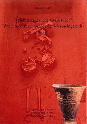 Buchcover Frühmittelalterliche Grabräuber? | Stephanie Zintl | EAN 9783943222371 | ISBN 3-943222-37-3 | ISBN 978-3-943222-37-1