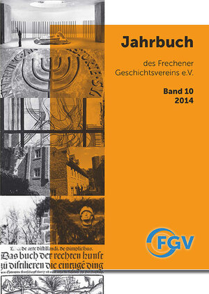 Buchcover Jahrbuch des Frechener Geschichtsvereins e.V., Band 10/2014  | EAN 9783943235098 | ISBN 3-943235-09-2 | ISBN 978-3-943235-09-8