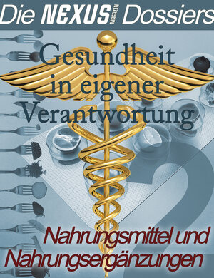 Buchcover Dossier Nahrungsmittel und Nahrungsergänzungsmittel | Nina Hawranke | EAN 9783943238372 | ISBN 3-943238-37-7 | ISBN 978-3-943238-37-2