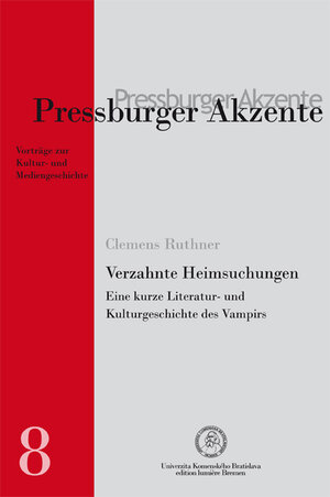 Buchcover Verzahnte Heimsuchungen. Eine kurze Literatur- und Kulturgeschichte des Vampirs. | Clemens Ruthner | EAN 9783943245981 | ISBN 3-943245-98-5 | ISBN 978-3-943245-98-1