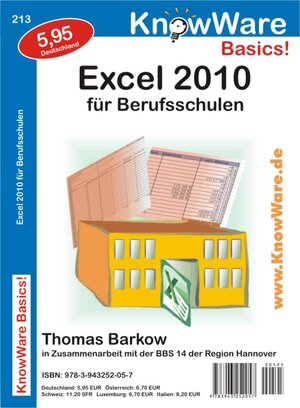 Buchcover Excel 2010 für Berufsschulen | Thomas Barkow | EAN 9783943252057 | ISBN 3-943252-05-1 | ISBN 978-3-943252-05-7