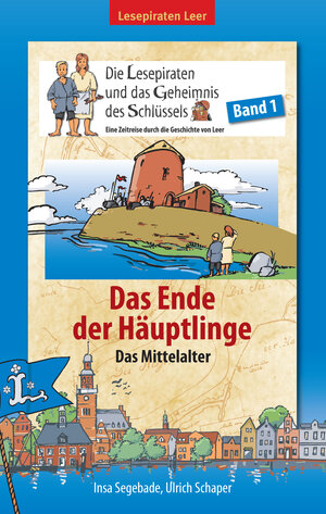 Buchcover Die Lesepiraten und das Geheimnis des Schlüssels - Band 1 Hardcover | Insa Segebade-Mittmann | EAN 9783943271041 | ISBN 3-943271-04-8 | ISBN 978-3-943271-04-1
