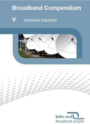 Buchcover Broadband Compendium V - Technical Solutions | Tim Brauckmüller | EAN 9783943277074 | ISBN 3-943277-07-0 | ISBN 978-3-943277-07-4
