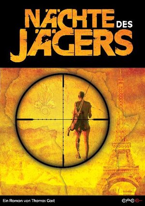 Buchcover Nächte des Jägers | Thomas Gast | EAN 9783943288032 | ISBN 3-943288-03-X | ISBN 978-3-943288-03-2
