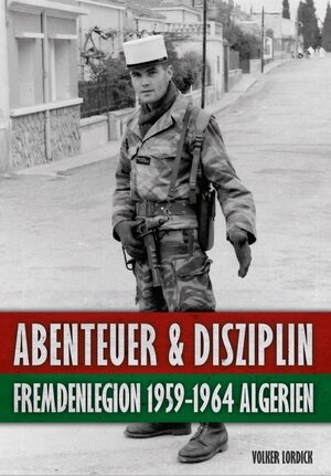 Buchcover Abenteuer und Disziplin | Volker Lordick | EAN 9783943288506 | ISBN 3-943288-50-1 | ISBN 978-3-943288-50-6