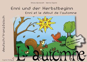 Buchcover Enni und der Herbstbeginn | Silvana Quintarelli | EAN 9783943290035 | ISBN 3-943290-03-4 | ISBN 978-3-943290-03-5