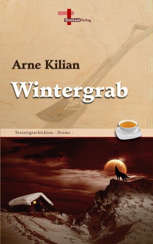 Buchcover Wintergrab | Arne Kilian | EAN 9783943295924 | ISBN 3-943295-92-3 | ISBN 978-3-943295-92-4