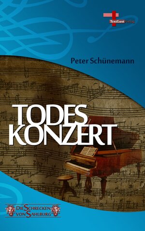 Buchcover Todeskonzert | Peter Schünemann | EAN 9783943295993 | ISBN 3-943295-99-0 | ISBN 978-3-943295-99-3