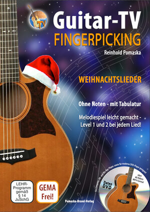 Buchcover Guitar-TV: Fingerpicking - Weihnachtslieder (mit DVD) | Reinhold Pomaska | EAN 9783943304855 | ISBN 3-943304-85-X | ISBN 978-3-943304-85-5