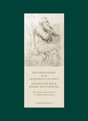 Buchcover Das Abendmahl von Leonardo da Vinci. Karmische Wege seiner Entstehung | Wilfried Hammacher | EAN 9783943305418 | ISBN 3-943305-41-4 | ISBN 978-3-943305-41-8