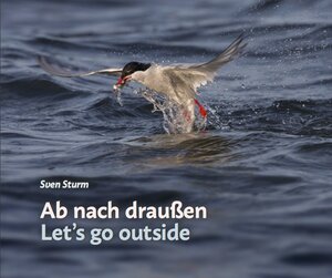 Buchcover Ab nach draußen / Let's go outside | Sven Sturm | EAN 9783943307184 | ISBN 3-943307-18-2 | ISBN 978-3-943307-18-4