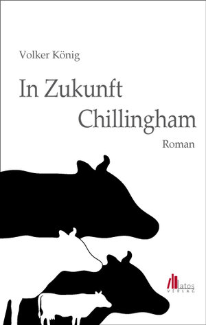 Buchcover In Zukunft Chillingham | Volker König | EAN 9783943308457 | ISBN 3-943308-45-6 | ISBN 978-3-943308-45-7