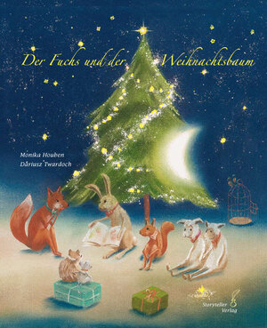 Buchcover Der Fuchs und der Weihnachtsbaum | Monika Houben | EAN 9783943311006 | ISBN 3-943311-00-7 | ISBN 978-3-943311-00-6