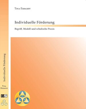 Buchcover Individuelle Förderung | Tina Erhardt | EAN 9783943318104 | ISBN 3-943318-10-9 | ISBN 978-3-943318-10-4