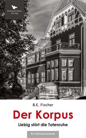 Buchcover Der Korpus | B. E. Fischer | EAN 9783943322293 | ISBN 3-943322-29-7 | ISBN 978-3-943322-29-3