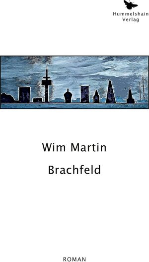 Buchcover Brachfeld | Wim Martin | EAN 9783943322361 | ISBN 3-943322-36-X | ISBN 978-3-943322-36-1