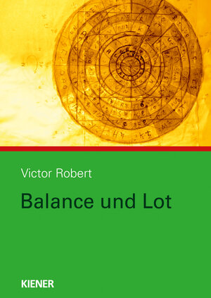 Buchcover Balance und Lot | Victor Robert | EAN 9783943324051 | ISBN 3-943324-05-2 | ISBN 978-3-943324-05-1