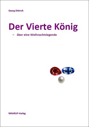 Buchcover Der Vierte König | Georg Dittrich | EAN 9783943333169 | ISBN 3-943333-16-7 | ISBN 978-3-943333-16-9